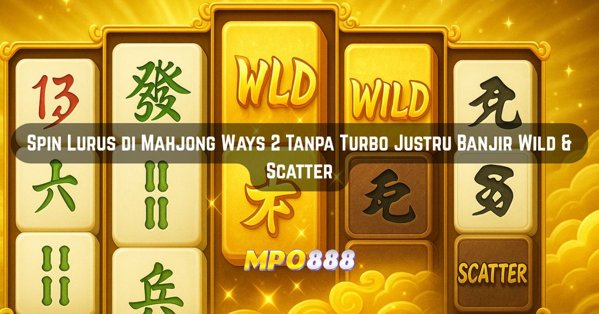Gaskan Aja MPO888