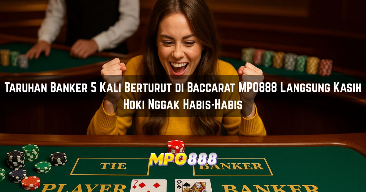 Naik Terus MPO888